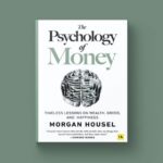 The Psychology of Money – Book review