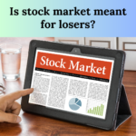 Are stock market investments meant for losers?