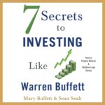 7 Secrets to Investing Like Warren Buffett – Book review